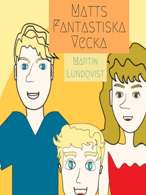 cover image of Matts Fantastiska Vecka